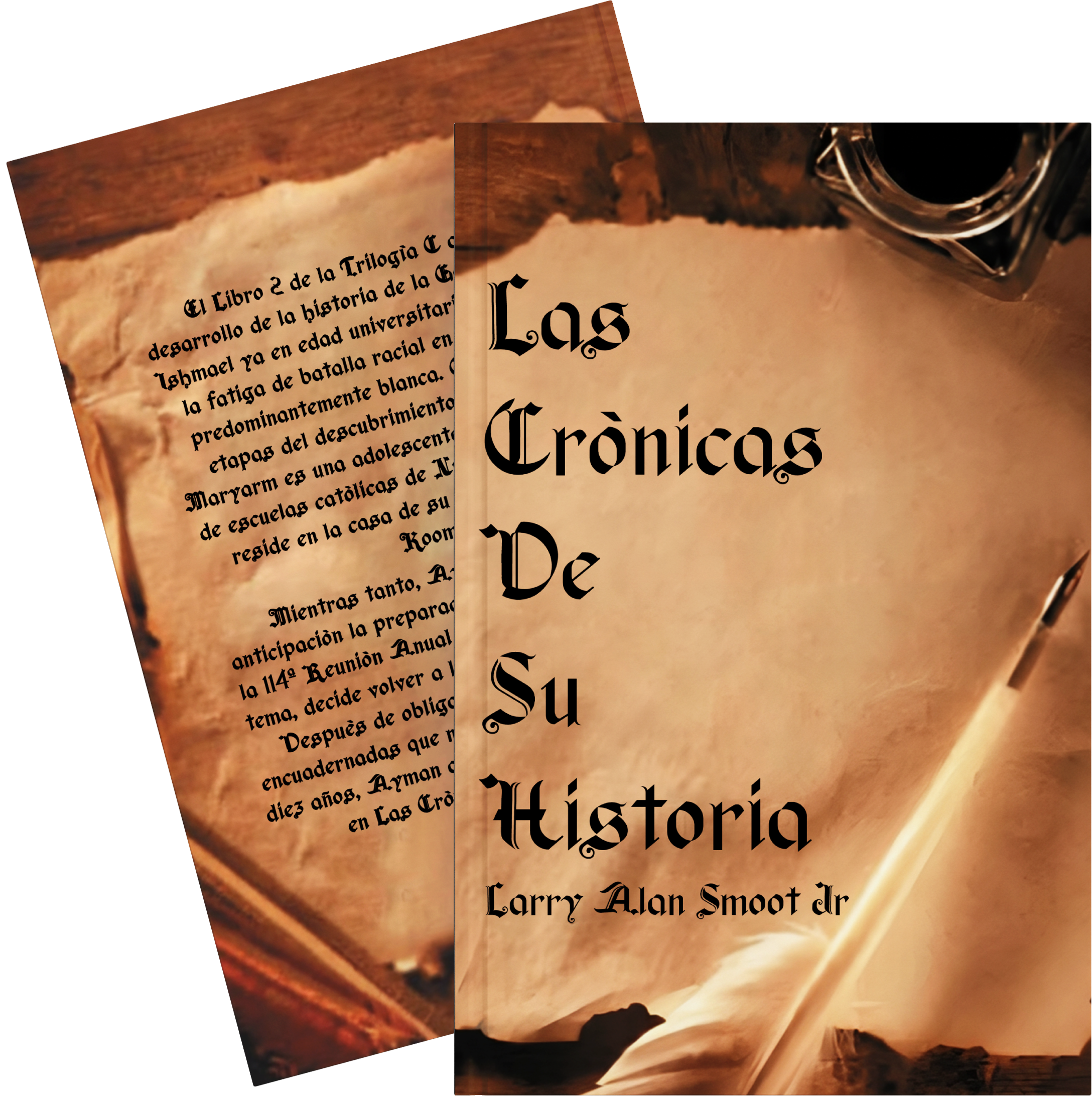 Las Crònicas De Su Historia (Spanish) (Ebook)