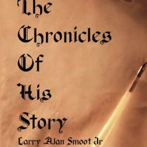 The Chronicles of His Story (paperback)